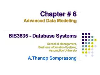 BIS3635 - Database Systems School of Management, Business Information Systems,