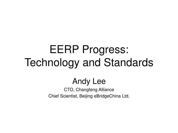 eerp progress technology and standards