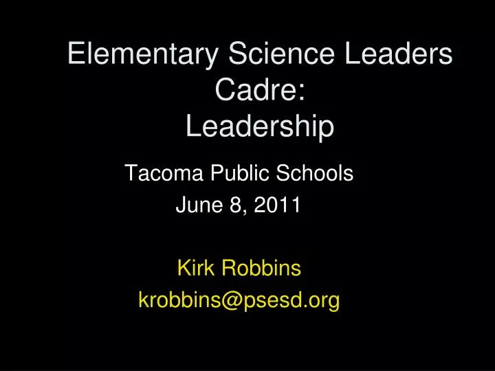 elementary science leaders cadre leadership
