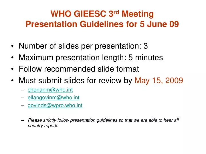 who gieesc 3 rd meeting presentation guidelines for 5 june 09