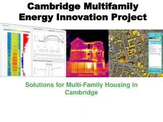 Cambridge Multifamily Energy Innovation Project
