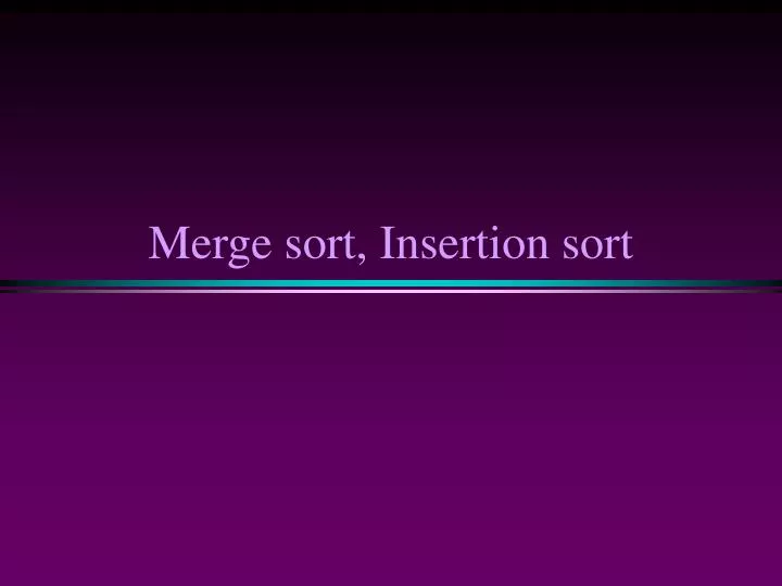 merge sort insertion sort