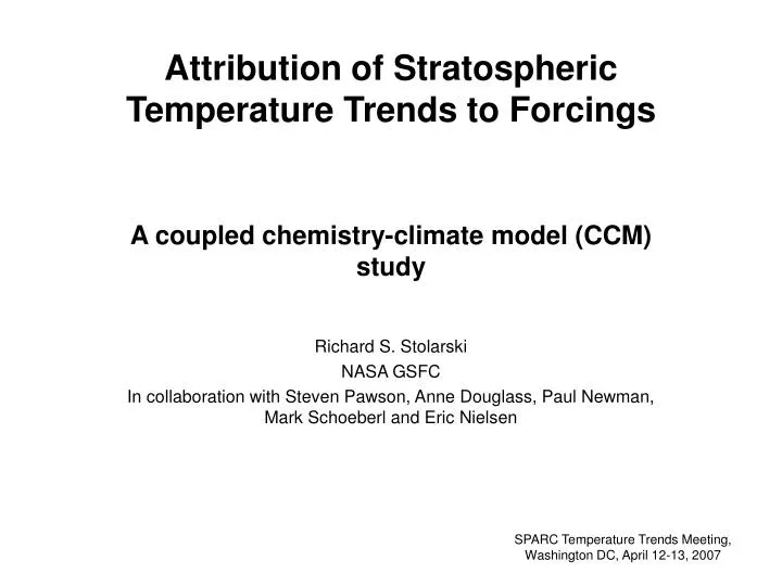 attribution of stratospheric temperature trends to forcings