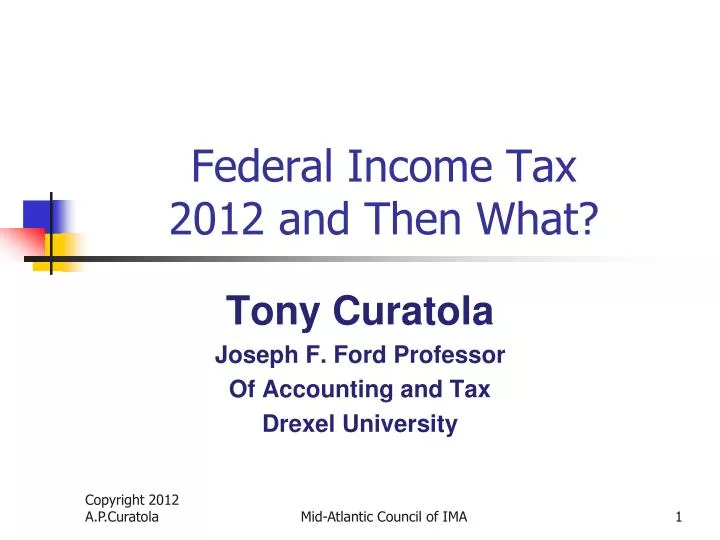 federal income tax 2012 and then what