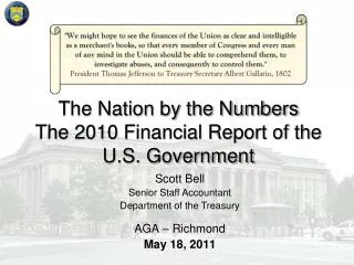 The Nation by the Numbers The 2010 Financial Report of the U.S. Government