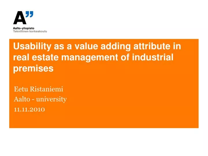 usability as a value adding attribute in real estate management of industrial premises