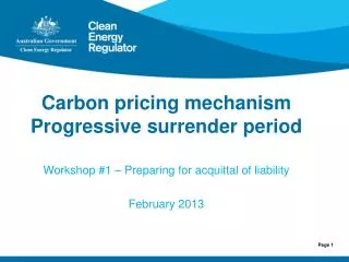 Carbon pricing mechanism Progressive surrender period