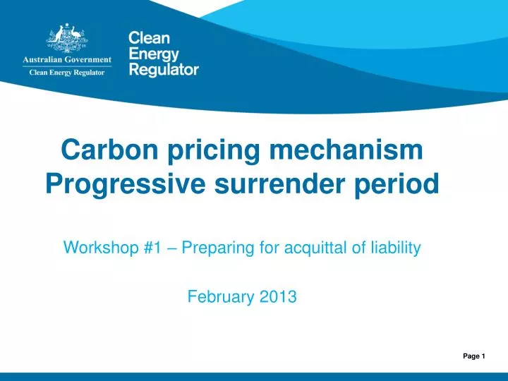 carbon pricing mechanism progressive surrender period