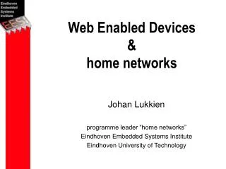 Web Enabled Devices &amp; home networks