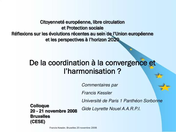 de la coordination la convergence et l harmonisation