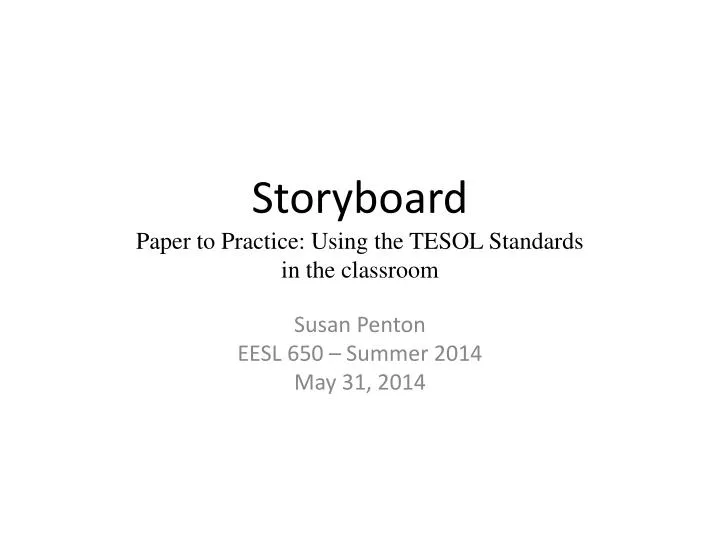 storyboard paper to practice using the tesol standards in the classroom