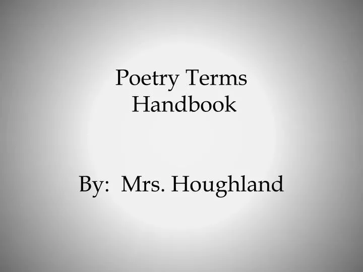 poetry terms handbook by mrs houghland
