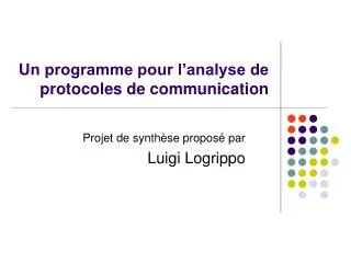 un programme pour l analyse de protocoles de communication