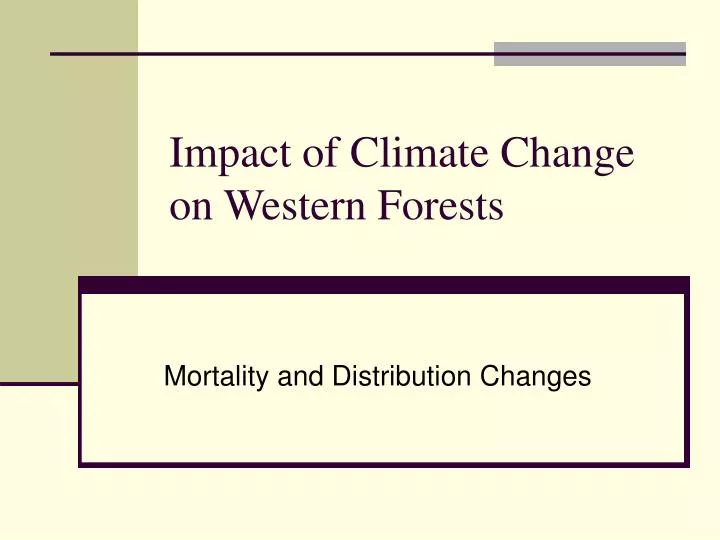 impact of climate change on western forests