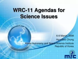 WRC-11 Agendas for Science Issues