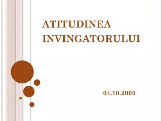 a titudinea invingatorului