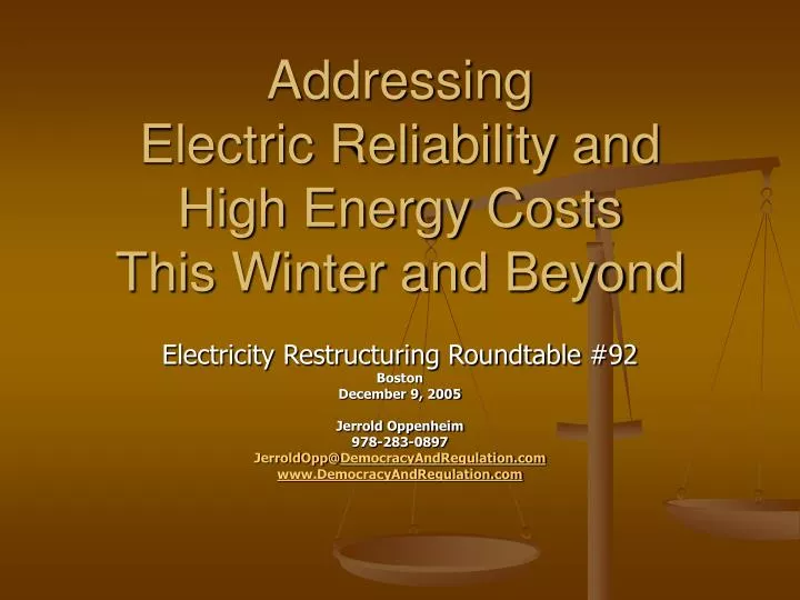 addressing electric reliability and high energy costs this winter and beyond