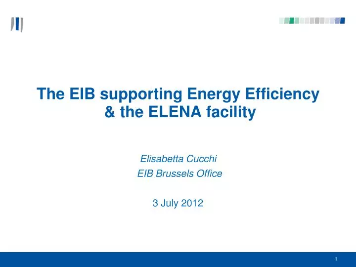the eib supporting energy efficiency the elena facility