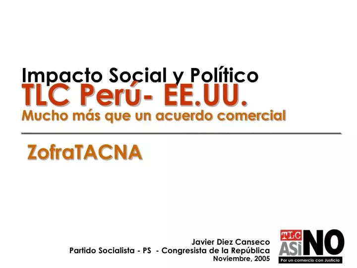 impacto social y pol tico tlc per ee uu mucho m s que un acuerdo comercial zofratacna