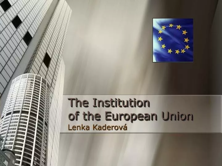 the institution of the european union