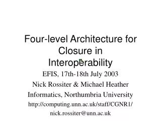 Four-level Architecture for Closure in Interoperability