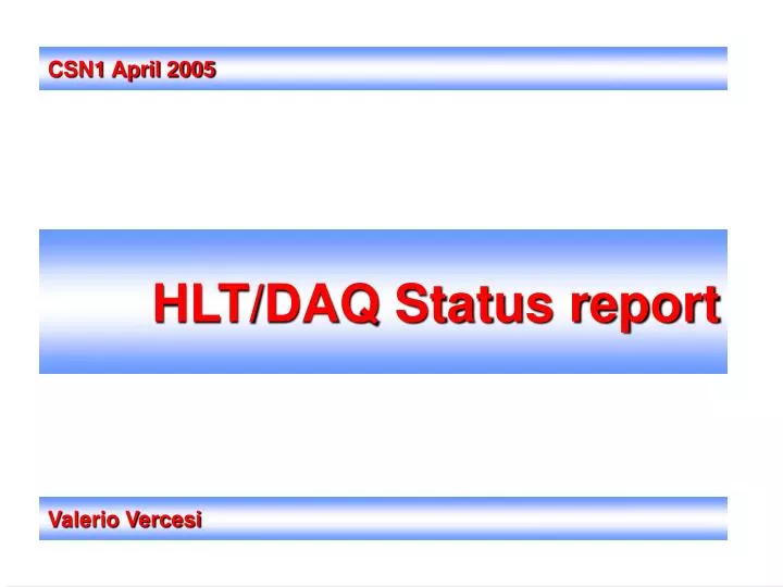 hlt daq status report