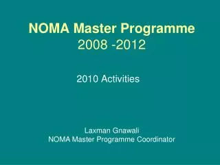 NOMA Master Programme 2008 -2012