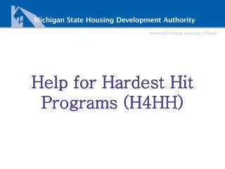 Help for Hardest Hit Programs (H4HH)