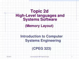 Topic 2d High-Level languages and Systems Software
