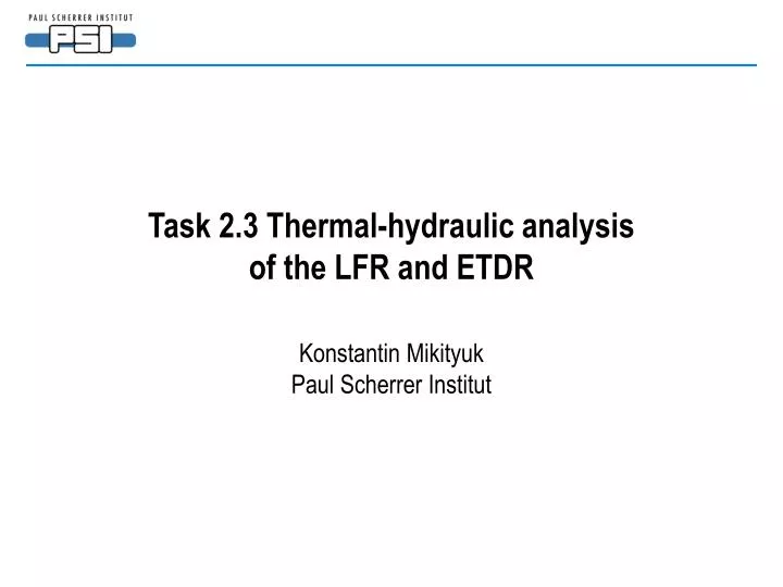 task 2 3 thermal hydraulic analysis of the lfr and etdr
