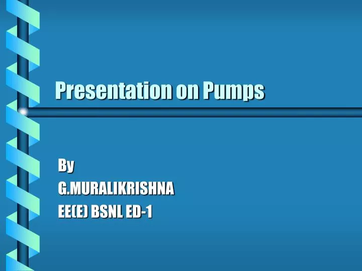 presentation on pumps