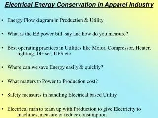 Electrical Energy Conservation in Apparel Industry