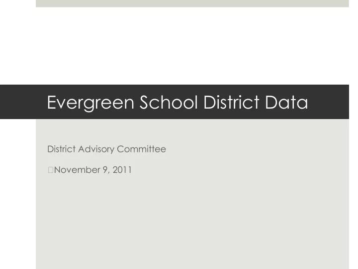 evergreen school district data