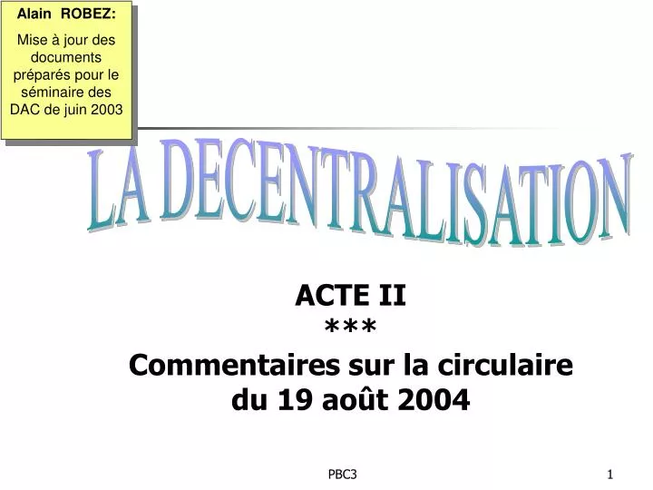 acte ii commentaires sur la circulaire du 19 ao t 2004