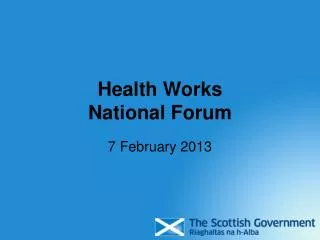 Health Works National Forum