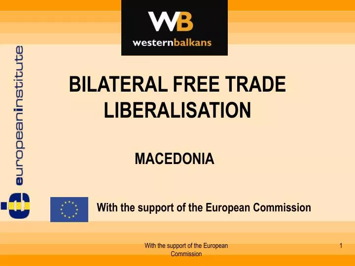 bilateral free trade liberalisation