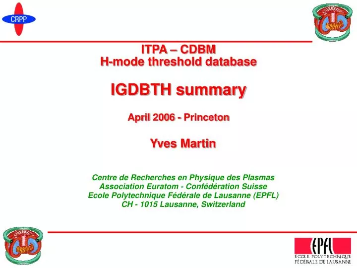 itpa cdbm h mode threshold database igdbth s ummary april 200 6 princeton