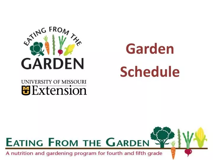 garden schedule
