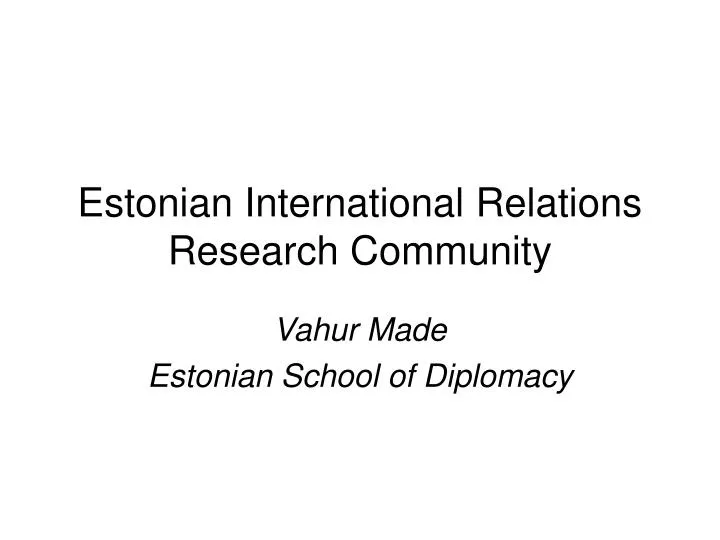 estonian international relations research community