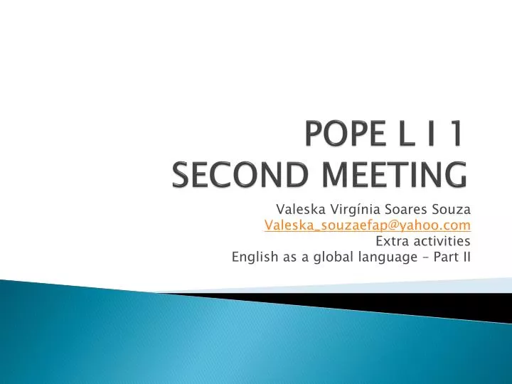 pope l i 1 second meeting