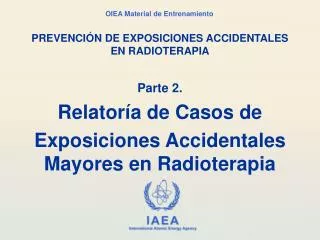 prevenci n de exposiciones accidentales en radioterapia