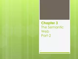 Chapter 3 The Semantic Web Part-2
