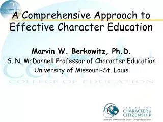 A Comprehensive Approach to Effective Character Education