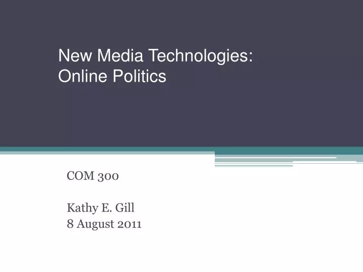 new media technologies online politics