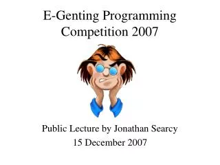 E-Genting Programming Competition 2007