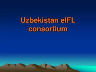 Uzbekistan eIFL consortium