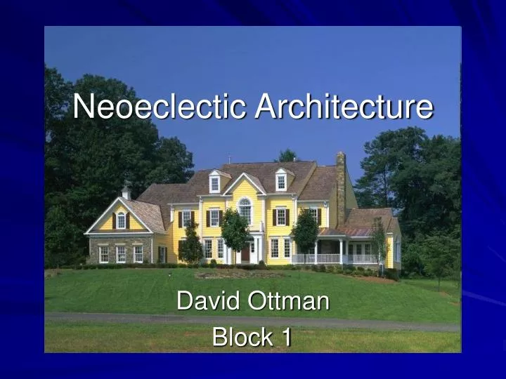 neoeclectic architecture