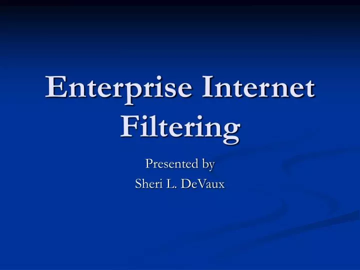enterprise internet filtering