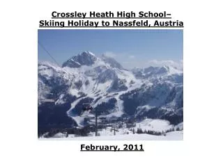 Crossley Heath High School– Skiing Holiday to Nassfeld, Austria