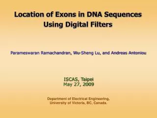 Location of Exons in DNA Sequences Using Digital Filters